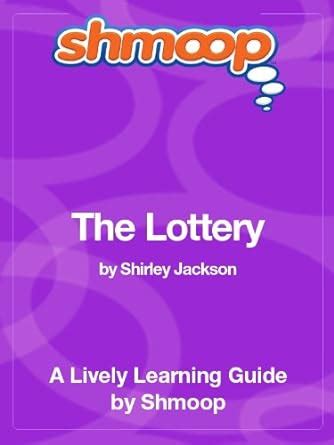 the lottery shmoop